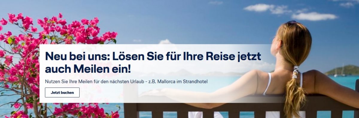 Lufthansa Holidays: Miles & More Meilen Sammeln + Einlösen
