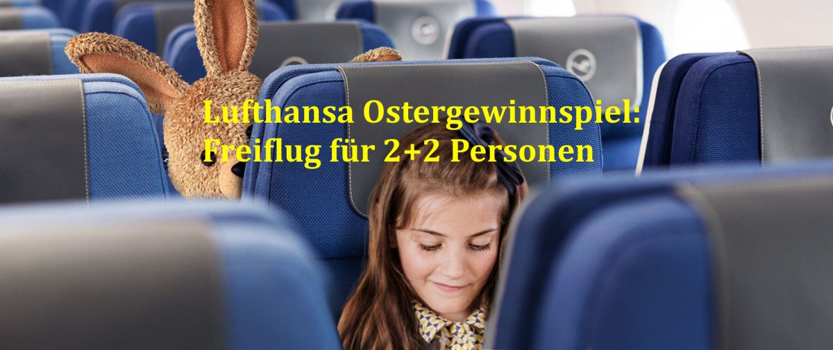 Lufthansa Ostergewinnspiel 2018